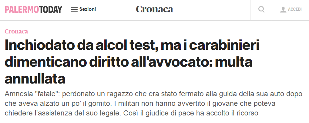 Inchiodato da alcol test, ma i carabinieri dimenticano diritto  all'avvocato: multa annullata